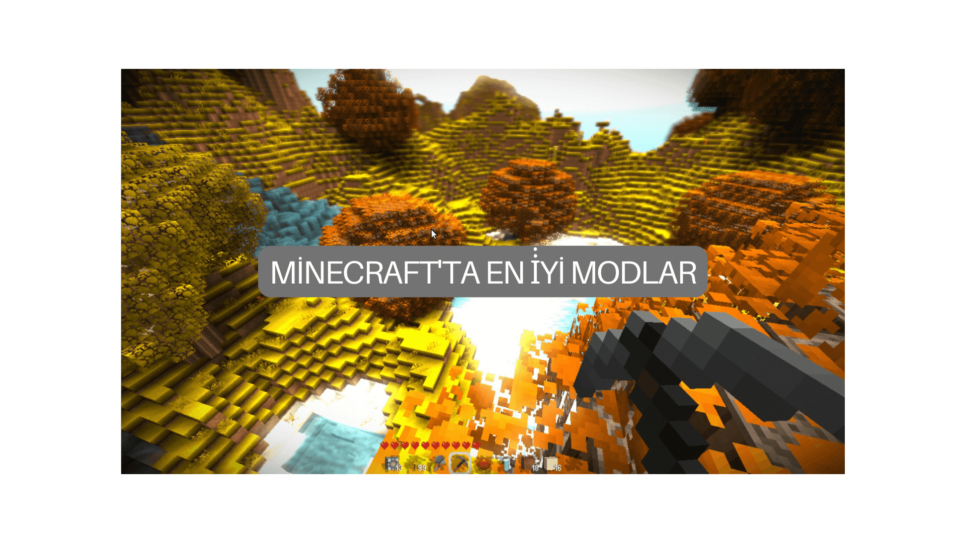 Minecraft’ta en i̇yi modlar